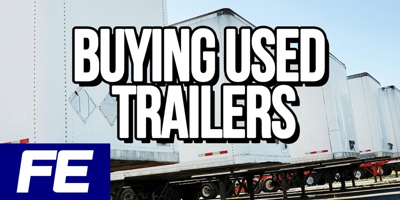 Buying-used-trailers-OTR